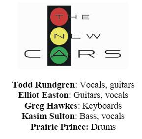 Kasim Sulton, Elliot Easton, Greg Hawkes, Todd Rundgren and Prairie Prince are The New Cars, World tour this summer